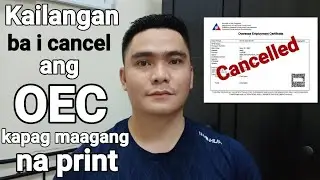 KAILANGAN BA I CANCEL ANG OEC KAPAG MAAGANG NA PRINT | OEC | OEC EXEMPTION FOR BALIK MANGGAGAWA