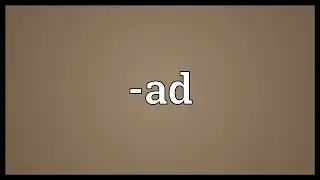 -ad Meaning
