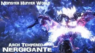 MHW Arch Demon Nergigante how NEVER DIE -_Game & Texture MOD_-