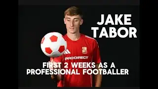 JAKE TABOR | First 2 Weeks at Swindon Town