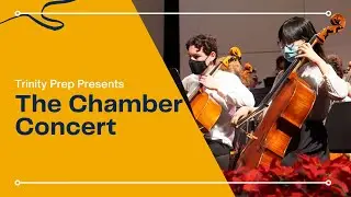 Trinity Prep's Spring Chamber Concert