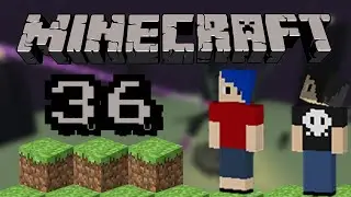 Pinche Obviio. Minecraft. Parte 36