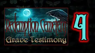 Redemption Cemetery: Grave Testimony [bland HoG] 4/4