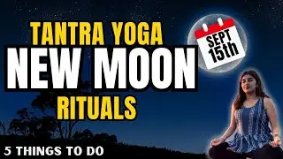 ✅New Moon September 2023 Ritual | 5 Things To Do | September 15th