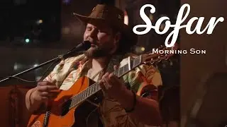 Morning Son - Holy Ground | Sofar Boston
