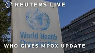 LIVE: WHO to declare whether mpox is a global health emergency