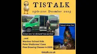 15th-21st December 2025: New Buses, Christmas Tree, Wardour School Children, Free Messums Art Cla...
