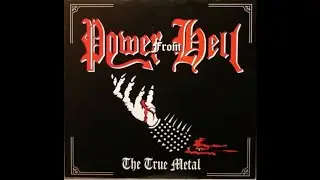 Power From Hell (Brazil) - The True Metal (Full Length) 2004
