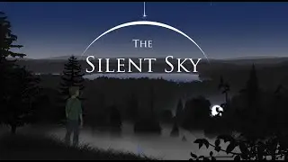 The Silent Sky Part I - A Strange Night (Point-&-Click Adventure)