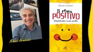 Mimmo Armiento - Ti penso positivo, Paoline /1