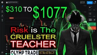 $310 to $1077 Olymp Trade Strategy for Beginners