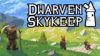 Dwarven Skykeep - Dwarf Castle Building Goblin Defense