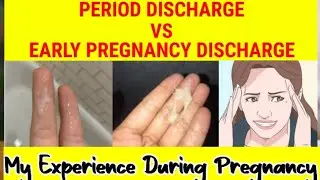 periods white discharge vs pregnancy white discharge, early pregnancy symptoms in Tamil