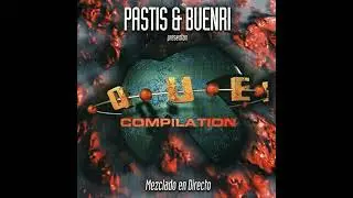 X-QUE? COMPILATION (1998) - CD1 - SESSION ONE (PASTIS Y BUENRI)