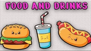Kids Vocabulary |  Food and Drinks Vocabulary
