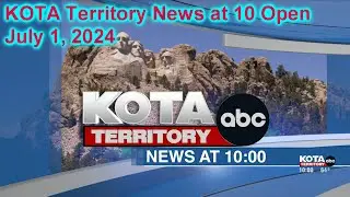KOTA Territory News at 10 Open (7/1/2024)