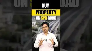 Buying Property on SPR Road Gurgaon - Everything You Need to Know