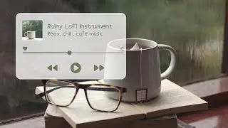 Rainy Window Lofi - Cozy Jazz & Piano for Relaxing ☕ [1 Hour]