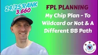 How I&rsquo;m Using My FPL Chips | WC24 vs WC32 | Differential BB | Rice vs Saka | Fantasy Football Tips