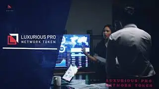🔴LUXURIOUS PRO NETWORK TOKEN (FULL PLAN DEATILS) LPN TOKEN✅