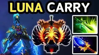 🔥 THIS IS HOW TO DOMINATE WITH LUNA HARD CARRY 💫 | DOTA 2 🔥