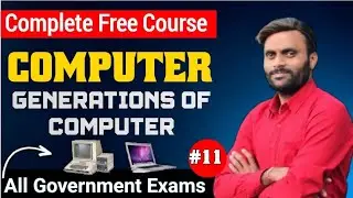 Generations Of Computer  Explanation - Vikas sir #11