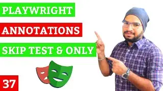 Playwright #37 Skip Test & Run ONLY Selected Tests