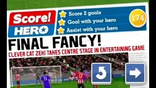Score Hero Level 174 (3 Stars) Walkthrough - Chelsea FC vs Southampton
