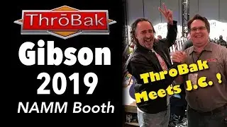 Gibson NAMM 2019: James Curleigh Meets ThroBak - Guitar Highlights