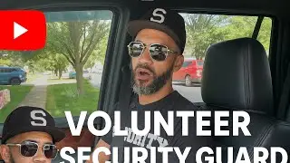 Volunteer security guard takes job too serious