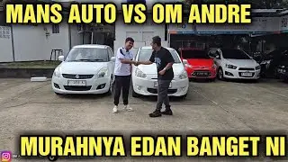 MURAH BANGET NI HARGA MOBIL BEKAS DI SHOWROOM MANS AUTO DI TAWAR OM ANDRE