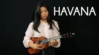 Camila Cabello - HAVANA (ukulele cover)