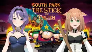 Moving to South Park! | South Park Stick of Truth [Part 1]  #vtuber