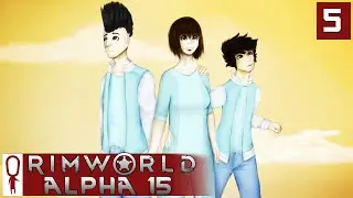 RimWorld Alpha 15 Gameplay Part 5 - It's Getting Crowded - Let's Play Ep 5