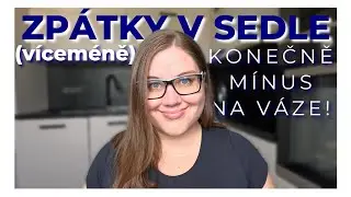 23. T&Yacute;DEN HUBNUT&Iacute; | Vrac&iacute; se mi sebekontrola | Jak dopadlo v&aacute;žen&iacute;?