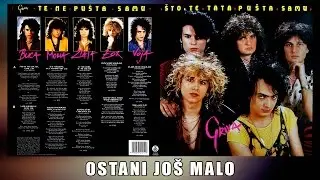 GRIVA - OSTANI JOŠ MALO
