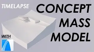 CONCEPT MASS MODELING IN ARCHICAD TIMELAPSE - Model Terrain and First Design Ideas Easily