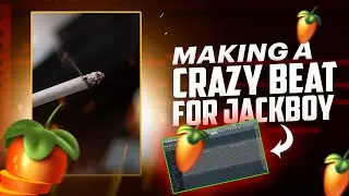 Making A CRAZY Jackboy Type Beat | FL Studio Tutorial