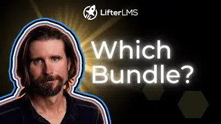 Which LifterLMS Bundle Should I Buy?