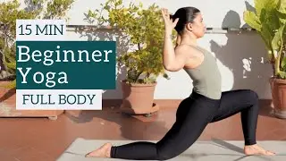 15 Min Gentle Yoga Routine | Beginner Friendly Full Body Stretch
