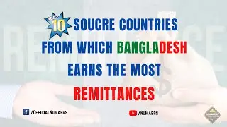 Top 10 Source Countries from which Bangladesh Earns the most Remittances