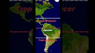 जानें कौन सी ऐसी नदियाँ हैं जो equator, tropic of cancer and tropic of Capricorn को दो बार कटाती हैं