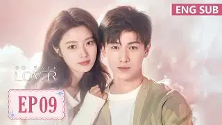 ENG SUB [Go Back Lover] EP09 | Starring: Li Yunrui, Xu Ruohan | Tencent Video-ROMANCE