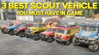Top 3 SnowRunner Best Scout Vehicles You Must Have These Vehicles in Game!