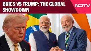 Trump News | BRICS Vs Trump: The Global Showdown