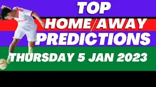 Home And Away Win Predictions 5th Janauary 2023