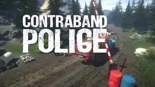 Contraband Police - Official Gameplay Trailer (2018)