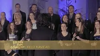 GOLDEN HARPS GOSPEL CHOIR - Feliz Navidad