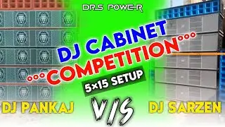 Dj SarZen Cabinet vs Dj Pankaj Cabinet who is best dj cabinet