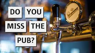 Why Are British Pubs Disappearing - Tom Swarbrick's Lament